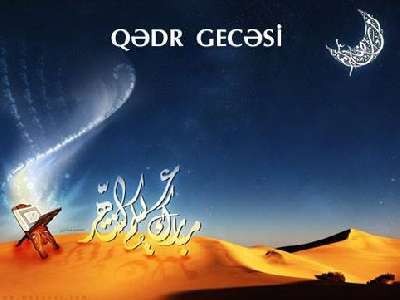 Ramazan bayramında 4 Əhya gecəsi (Qədr gecəsi) olacaq –Tarixlər