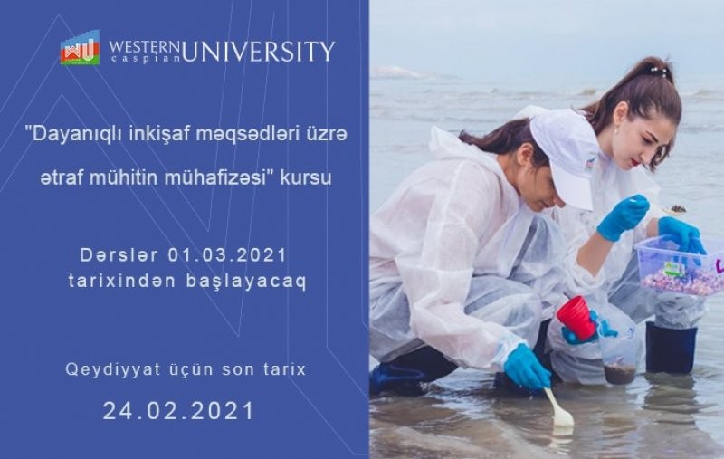 Dayanıqlı İnkişaf Məqsədləri üzrə Ətraf Mühitin Mühafizəsi kursu - ÖDƏNİŞSİZ