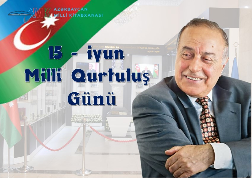 Milli Kitabxanada “15 iyun - Milli Qurtuluş Günü” adlı virtual sərgi və eyniadlı ənənəvi kitab sərgisi istifadəçilərə təqdim olunub