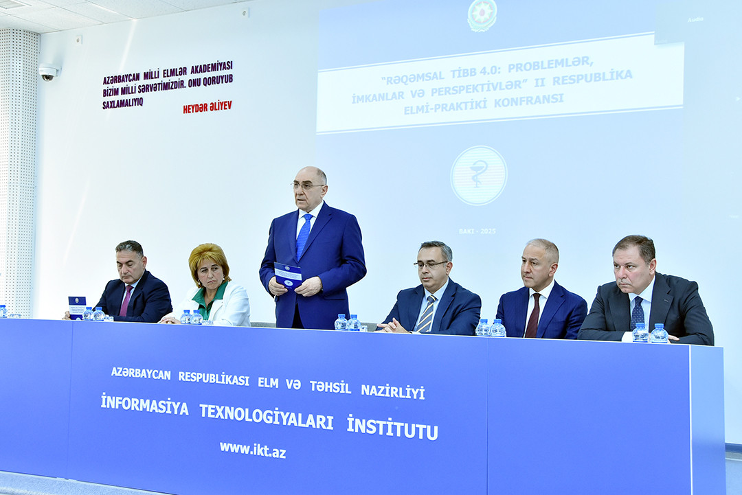 "Rəqəmsal tibb 4.0: problemlər, imkanlar və perspektivlər" respublika elmi-praktiki konfransı keçirilib