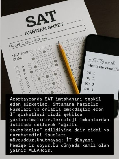 SAT imtahanlarının saxtalaşdırılması ilə bağlı qalmaqallı iddialar -