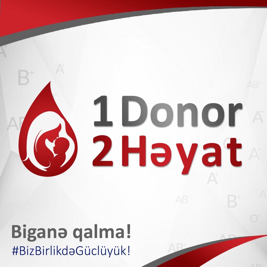 “1 DONOR 2 HƏYAT”